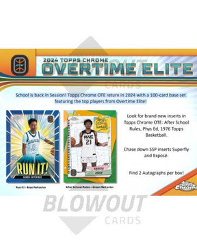 2023-2024 Topps Chrome Basketball Overtime Elite Hobby Box